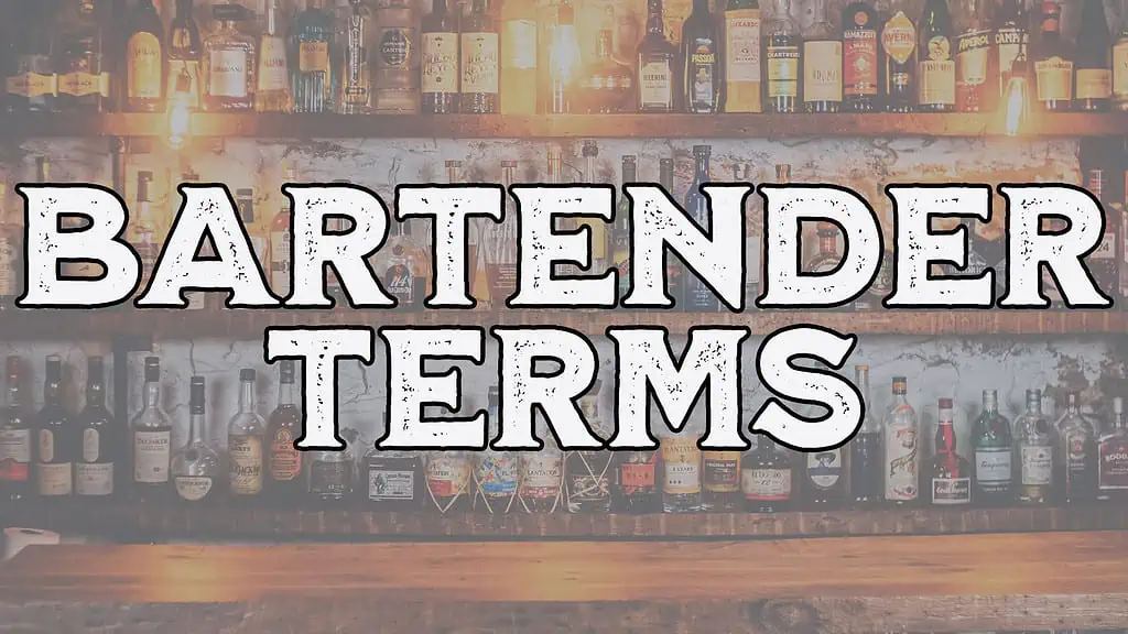 Bartender terms